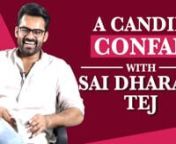 We recently caught up with Tollywood actor Sai Dharam Tej ahead of the release of his film &#39;Jawaan&#39;. In a fun tête-à-tête, Sai Dharam tej speaks about the quirky things he has done as a youngster and who he would choose between uncles Mega Star Chiranjeevi and Power Star Pawan Kalyan.
