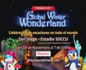 Global Winter Wonderland is in San Diego for the very first time at SDCCU Stadium! For more information and to get tickets, visit: www.globalwonderland.com