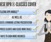 This series of 4 classes offered on two separate days allows agents to expand on the basic functionality of RPR® with specific classes designed to help agents increase business on the go!nn1) RPR Mobile™ for Smartphones - Big Data, Powerful Reports: Any Time, Any WherenRPR Mobile delivers RPR’s vast repository of property information and tools anytime, anyplace, tonany iPhone or Android phone. Use your phone’s location to instantly view any property nearby, ornsearch for properties to fin