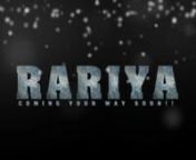 RARIYA is the story of some northern Nigerian school girls. It talks about life style, education and parenting. It portrays how the rich and poor come to play the same game and how they fared.