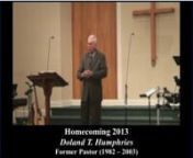 Highland’s 59th Homecoming service was led by former Pastor Doland T. Humphries who preached a sermon titled “Reality” from Matthew Chapter 17.