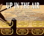 “Up In The Air” was a big winner at the 2009 168 Film Festival.  Produced by Doug Folsom (http://www.dougfolsomfilms.com) Chris Roberts and Wes Llewellyn (http://www.4lfilms.com).The film, directed by Wes Llewellyn, took home six awards including Best Film, Best Scriptural Integration, Best Cinematography for Brandon Lippard, Best Editing for Chris Witt, Best Sound Design for Jerrold Launer and Best Supporting Actor for Lonnie Colon (http://myspace.com/lonniecolon).  It was also nominate