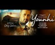 Atif Birthday Special - Latest Hindi Song 2017 nAtif ASLAM - Younhi Song nFeaturing: Nicolli Dela Nina nDirector: Ahmed KHAN nProducer: Paperdoll Entertainments / India nLine Producer: Line Production Turkey