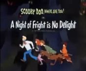 Scooby Doo Where Are You! 1 4 A Night Of Fright Is No Delight-[onlinevideoconverter.com].mp4 from scooby doo where are you season 1 ending credits