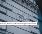 UK flash call Rishi Sunak becomes prime minister.mp4 from sunak