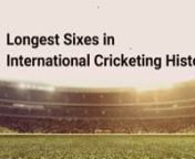 #Albert Trott sits at the top of the list of the players to have scored the longest sixes in cricket of all time. His 160+ m sixer cleared the Lord’s Pavilion!nnBut that was back in the 19th century. nnIt is always fun to throwback to iconic strikes and here are the longest sixes struck in international cricket in recent years. nn#ShahidAfridi (Pakistan) n153m six vs South Africa, 2013nnn #BrettLee (Australia) n130m six vs West Indies, 2005nn#MartinGuptill (New Zealand) n127m six vs South Afri