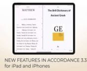 Recently, we released a significant update for Accordance on iPads and iPhones. Accordance 3.3.0 for iOS is a free update and, if you have automatic updates turned on, it’s probably already on your device. Here are a few highlights of version 3.3.0.nnTip: Pause the video as necessary to follow along on your own device.nnNot studying the Bible with Accordance on your iPhone or iPad? Download our app here: https://apps.apple.com/us/app/accordance-bible-software/id411970514