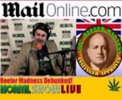 UK Daily Mail says 30,000/year killed by cannabis !nReefer Madness Debunked By