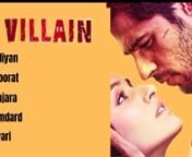 Ek Villain movie all songs mp3 jukebox. n#shraddhakapoor​ #sidharthmalhotra​ #ankittiwari​ #arjitssingh​ #mithoon