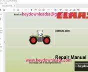 https://www.heydownloads.com/product/claas-xerion-3300-repair-manual-pdf-download-2/nnCLAAS XERION 3300 REPAIR MANUAL - PDF DOWNLOADnn1 General InformationnGeneral 111nIntroduction 111nIntroduction to the CLAAS Repair Manual 112nSafety Rules 121nImportant note 121nIdentification of warning and danger signs 122nIntended use 122nGeneral Safety and Accident Prevention Regulations 122nLeaving the machine 123nCompressor-type air conditioner 123nMaintenance 123nBasic rule 123nHydraulic accumulators 12