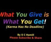 Song and video about Karma by songwriter, Stephen Hamill (available for writing songs)n&#39;Whatever you do, will always come back to you.&#39; nWritten, produced and performed by Stephen Hamill for HamTam Music.n* Karma (car-ma) is a word meaning the result of a person&#39;s actions as well as the actions themselves. n* It is a term about the cycle of cause and effect. n* According to the theory of Karma, what happens to a person, happens because they caused it with their actions.nThe 12 Laws of Karma:n1.