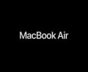 MacBookAir_2020 M1 _PDP_Video_16x9_2022__WW-EN from video ww