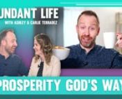 Prosperity God's Way | Full Episode | Terradez TV | E244 from episode 244