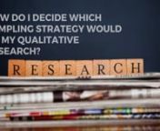 How do I decide which sampling strategy would fit my qualitative research? - Latest University Research UpdatesnTutors India offers dissertation services for students of various disciplines and explains the sampling strategies for qualitative research.nhttps://www.tutorsindia.com/blog/how-do-i-decide-which-sampling-strategy-would-fit-my-qualitative-research/n#dissertation #dissertationwriting #thesis #thesiswriting #assignment #manuscript #academicresearch #academic #researchproposal #assignment