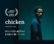 In a Bronx juvenile prison, a 16-year old boy faced with losing custody of his child must discover what it takes to be a father through raising a chicken. Inspired by true stories.nnTo learn more about the story behind the film, please visit chickenshortfilm.com.nnACADEMY AWARD®-QUALIFYING – Tribeca Film FestivalnACADEMY AWARD®-QUALIFYING – Cleveland International Film FestivalnACADEMY AWARD®-QUALIFYING – Chicago International Film Festival – CineYouthnJURY AWARD WINNER – Best Narra