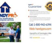 Handyman Services Farmington Hills MI from HandyPro of Farmington Hills 22500 Orchard Lake Rd, Farmington, MI 48336 Phone: 248-781-2262 https://www.handypro.com/farmington-hills/ Handyman in Farmington, Michigan.nnnIf you are looking for a handyman or handywoman in Farmington Hills MI who is trustworthy, reliable, and fully insured, then a handyman or handyperson from HandyPro Farmington Hills is a great choice.nnnHandy Pro has been built on referrals and inspired by trust since 1996. Contact yo