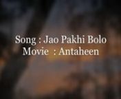 Jao Pakhi Bolo Tare Bangla Superhit Music