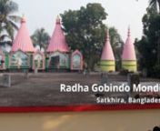 Radha Gobindo Mondir, an ancient archaeological marvel in Satkhira&#39;s southern district, holds a history spanning nearly two centuries. Its roots trace back to 1201 Banga AD, established during the reign of Maharaja Sri Krishna Chandra in Nabadwip, flourishing near Satkhira&#39;s old market. Maharaja Srikrishna Chandra, managing Badun Pargana from Calcutta, settled in the area during the Permanent Settlement, catalyzing Satkhira&#39;s emergence from