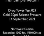 Drop Tower Test performed on Sept. 14, 2021, 30psi release pressure.Test performed during the conceptual design phase of the mission.More about Mars Sample Return:Mars sample return will revolutionize our understanding of Mars by returning scientifically selected samples to Earth for study using the most sophisticated instrumentation around the world. NASA’s planned Mars Sample Return (MSR) campaign would fulfill one of the highest priority solar system exploration goals identified by th