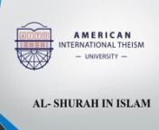 AL SHURAH IN ISLAM (WEEK 2)video from shurah