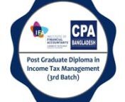 Income Tax Management: Lecture - 2nnnIFA - CPA BangladeshnPost Graduate Diploma in Income Tax Management nSession: 2022 - 2023 - Lecture 2n(2022-08-05 20.37.12 PGD Income Tax Management)