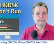 ❎ Normally, you can request CHKDSK be run on the system drive at the next reboot. If that doesn&#39;t work, there is another way.nn❎ When CHKDSK won&#39;t run on bootnIf CHKDSK won’t run on boot, you can run it anyway by rebooting into advanced troubleshooting tools and running the Windows Command Prompt from there. You’ll be able to run CHKDSK as well as other useful diagnostic or informative tools on your system drive.nnUpdates, related links, and more discussion: https://askleo.com/154576nnCh