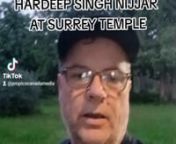 Why every Canadian should be concerned about the murder of Hardeep Singh Nijjar at the Guru Nanak Sikh Gurdwara in Surrey, British Columbia Canada. The murder took place in the parking lot at about 8:25pm on June 18, 2023. nnAnyone with details or information relating this homicide can contact the Intigrated Homicide Investigation Team 1-877-551-IHITnFILE NUMBER 2023-876nn#IHIT #RCMP #SURREY #Hardeepsinghnijjar #sikhtemple #sikhnation #gurunanaksikhgurdwara #nijjar #india #indian#khalistan #fr