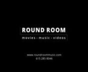 Round Room Music, with our parent company, Round Room Productions makes films, music, and music videos with an array of services to support artists in all aspects of their careers.nnhttps://roundroommusic.comnnLocated in Nashville, TN, we are a Recording Studio with Mixing &amp; Mastering &#124; Live Streaming &#124; Music Video Production &#124; Remote Music Services &#124; Artist Services nnAsk us anything. nhttps://roundroommusic.com/contactnnClips from our films, shows, music videos, and live performances. nnDi
