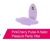 https://www.pinkcherry.com/products/pinkcherry-pulse-a-nator-pleasure-panty-vibe (PinkCherry USA) nhttps://www.pinkcherry.ca/products/pinkcherry-pulse-a-nator-pleasure-panty-vibe (PinkCherry Canada) nnAh, Friday! It&#39;s the best night of the week for a lot of us (it&#39;s almost Friday as we speak!), and not just because the work week&#39;s through. Fridays are known far and wide as &#39;date night&#39;. Maybe you have an implied date night every week, and maybe you don&#39;t. Here&#39;s the thing: PinkCherry&#39;sPulse-A-