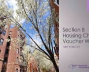 Online presentation by NYS Homes and Community Renewal on the reopening of the waitlist for the Section 8 Housing Choice Vouchers on May 17th ,2021.