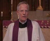 Ash Wednesday service from the Book of Common Prayer, with a homily by the Rev. Gary Jones, Imposition of Ashes, Liturgy of Penitence. Music by St. Stephen&#39;s Virtual Choir.