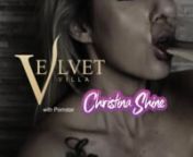 Trailer Villa - Velvet with Pornostar Christina Shine