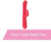 https://www.pinkcherry.com/products/throb-flutter-rabbit-vibe (PinkCherry USA)nhttps://www.pinkcherry.ca/products/throb-flutter-rabbit-vibe (PinkCherry Canada)nnIf you&#39;ve managed to drag your eyes away from the hypnotic, fire engine red Throb Flutter Vibe long enough to read all about it, seriously, congratulations! Here&#39;s the thing though, aside from a silky scarlet surface, a beloved double-the-pleasure shape and seven rumbly modes of vibration, the Flutter also showcases a very special double