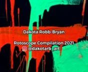 A compilation of my completed rotoscopes over the past three years.Video Reference and Audio. 1. Double Knot music video-