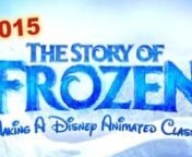 The Story of Frozen: Making a Disney Animated Classic, is a behind-the-scenes look at the making of the Disney Animated Classic. It features interviews with some of the cast and the creative team of the film; footage from Norway that inspired the look of Frozen; announcements of what is planned for the Frozen franchise; a preview of Anna, Elsa, and Kristoff&#39;s appearances in the TV series Once Upon a Time; and a sneak peek of Walt Disney Animation Studios&#39; film Big Hero 6.The special also ann