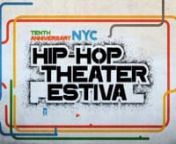 The ongoing goal of Hip-Hop Theater Festival (HHTF) is to elevate Hip-Hop theater into a widely recognized genre by empowering artists to develop new works and build coalitions with artists and institutions around the world.nnnOur Mission:n• Present live, professionally executed theater written by, and about the Hip-Hop generationn• Ignite dialogue and social change through performance artsn• Invigorate the theater in general by nurturing the creation of innovative work within the Hip-Hop