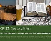 Bad Things Happen to Good People &#124; Jesus Cares About Jerusalem &#124; Luke 13 &#124; BIBLE IN DAILY LIFE &#124; joe paskewich calvary chapel in eastern connecticut