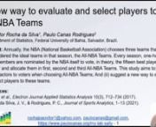 Annually the National Basketball Association (NBA) nominates one hundred media members to vote and select three teams that, in theory, are formed by the fifteen best players in that season: the All-NBA Teams.nAll-NBA Teams nominations have big implications for teams and players. Considering that players’ contract and extension eligibility is directly linked to awards such as MVP, DPOY, SMOY, All-NBA Teams, Defensive Teams and All-Rookie Teams, accolades can be seen as ways to measure players p