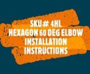 RioOutdoors.comnSKU # 4HL Hexagon Post-Top 60 degree elbow installation instructions.