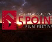 The theatrical trailer for the 2012 5 Point Film Festival. nnDirected/Edited/Sound by Anson Fogel for http://www.forgemotionpictures.comnAsst Director Thatcher BeannAerials filmed by Anson Fogel, Todd Boyle 1st AC, Doug Scheffer PilotnWords by Rainier Maria Rilke and TS ElliotnVo by Billie McBride for Radical TalentnVO recorded at Rocky Mountain RecordersnAll other shots excerpted from the films in the 2012 festivalnhttp://www.5pointfilm.org nnMusic by M83 buy the song here pleasenhttp://itunes.