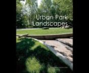 Urban Park LandscapennHK&#36;390 • 388 pagesnsize : 245 x 290mm • nhard cover • color nEnglishnISBN: 978-988-15069-8-6 nOrder form: http://www.beisistudio.com/Site/DMBooks_files/order-DMBooks.pdfnnT A B L E o f C O N T E N T SnZonal parksn-Madrid RIOn-Buffalo Bayou Promenaden-Drift parkn-High Line Section 1n-The Park at Lakeshore Eastn-Landhauspark and PromenadenMunicipal Parksn-Docklands Parkn-Saxon Regional Garden Show Reichenbachn-Town Hall Park at Kjenn in Lørenskogn-Chapultepec Parkn