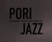Pori Jazz Video from pori
