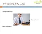 For further information please visit http://www.selftestengine.com/HP0-A12.htmlnThis video presents the best exam HP0-A12 passing tips to make you aware of easiest way out to crack the exam right on your first attempt.Exam study material includes Study Guide,Questions &amp; Answers,Practice.You can also download Free Demo from SelfTestEngine.