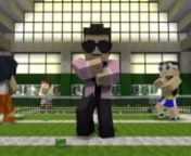 _Minecraft Style_ - A Parody of PSY's Gangnam Style (Music Video).mp4 from minecraft style gangnam style