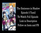 The Eminence in Shadow Episode 5 தமிழ் (Tamil) @DopesList from tamil heroine sridevi na