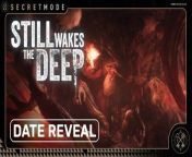Still Wakes the Deep - Trailer date de sortie from titans saison date de sortie netflix