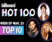 New entries enter the Hot 100 top 10 with Drake and Ariana Grande, Benson Boone and Teddy Swims hit new highs and we crown a new No. 1. This is the Billboard Hot 100 Top 10 for the week dated March 23rd.