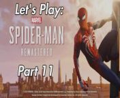 #spiderman #marvelsspiderman #gaming #insomniacgames&#60;br/&#62;Commentary video no.11 for my run through of one of my favourite games Marvel&#39;s Spider-Man Remastered, hope you enjoy:&#60;br/&#62;&#60;br/&#62;Marvel&#39;s Spider-Man Remastered playlist:&#60;br/&#62;https://www.dailymotion.com/partner/x2t9czb/media/playlist/videos/x7xh9j&#60;br/&#62;&#60;br/&#62;Developer: Insomniac Games&#60;br/&#62;Publisher: Sony Interactive Entertainment&#60;br/&#62;Platform: PS5&#60;br/&#62;Genre: Action-adventure&#60;br/&#62;Mode: Single-player&#60;br/&#62;Uploader: PS5Share