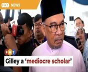 The prime minister says scholars of such quality should not be invited as visiting professors.&#60;br/&#62;&#60;br/&#62;Read More: &#60;br/&#62;https://www.freemalaysiatoday.com/category/nation/2024/04/26/gilley-a-mediocre-scholar-says-anwar/ &#60;br/&#62;&#60;br/&#62;Free Malaysia Today is an independent, bi-lingual news portal with a focus on Malaysian current affairs.&#60;br/&#62;&#60;br/&#62;Subscribe to our channel - http://bit.ly/2Qo08ry&#60;br/&#62;------------------------------------------------------------------------------------------------------------------------------------------------------&#60;br/&#62;Check us out at https://www.freemalaysiatoday.com&#60;br/&#62;Follow FMT on Facebook: https://bit.ly/49JJoo5&#60;br/&#62;Follow FMT on Dailymotion: https://bit.ly/2WGITHM&#60;br/&#62;Follow FMT on X: https://bit.ly/48zARSW &#60;br/&#62;Follow FMT on Instagram: https://bit.ly/48Cq76h&#60;br/&#62;Follow FMT on TikTok : https://bit.ly/3uKuQFp&#60;br/&#62;Follow FMT Berita on TikTok: https://bit.ly/48vpnQG &#60;br/&#62;Follow FMT Telegram - https://bit.ly/42VyzMX&#60;br/&#62;Follow FMT LinkedIn - https://bit.ly/42YytEb&#60;br/&#62;Follow FMT Lifestyle on Instagram: https://bit.ly/42WrsUj&#60;br/&#62;Follow FMT on WhatsApp: https://bit.ly/49GMbxW &#60;br/&#62;------------------------------------------------------------------------------------------------------------------------------------------------------&#60;br/&#62;Download FMT News App:&#60;br/&#62;Google Play – http://bit.ly/2YSuV46&#60;br/&#62;App Store – https://apple.co/2HNH7gZ&#60;br/&#62;Huawei AppGallery - https://bit.ly/2D2OpNP&#60;br/&#62;&#60;br/&#62;#FMTNews #AnwarIbrahim #ZambryAbdKadir #BruceGilley