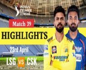 Highlights of today&#39;s cricket match&#60;br/&#62;M stoinis batting ipl 2024&#60;br/&#62;Marcus stoinis batting &#60;br/&#62;Chennai Super kings &#60;br/&#62;Lucknow Super Giants&#60;br/&#62;Csk vs LSG highlights 2024&#60;br/&#62;Yesterday Ipl match highlights 2024&#60;br/&#62;Ipl 2024 Chennai versis Lucknow&#60;br/&#62;Csk vs LSG who won the match 2024&#60;br/&#62;Csk vs LSG highlights 2024 who win &#60;br/&#62;Csk vs LSG highlights 2024 full match&#60;br/&#62;Csk vs LSG highlights 2024 dhoni batting &#60;br/&#62;Who won the match Csk versus LSG&#60;br/&#62;Indian Premier League&#60;br/&#62;Highlights of yesterday cricket match&#60;br/&#62;Match Ipl 2024&#60;br/&#62;Tata Ipl 2024 &#60;br/&#62;ruturaj gaikwad century in ipl&#60;br/&#62;ruturaj gaikwad century vs LSG